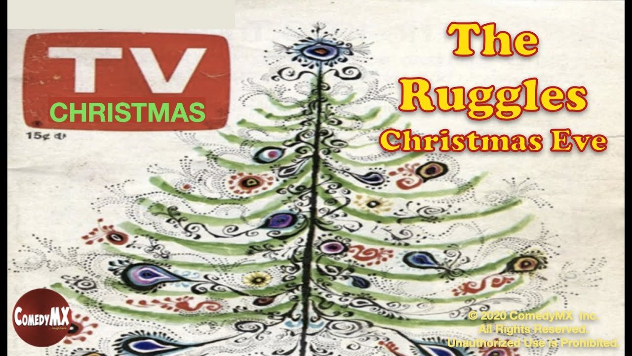The Ruggles: Christmas Eve
