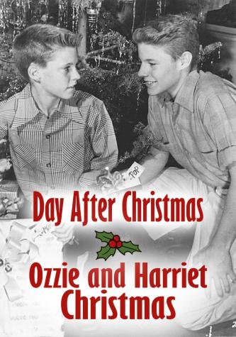 The Adventures of Ozzie and Harriet - Day After Christmas